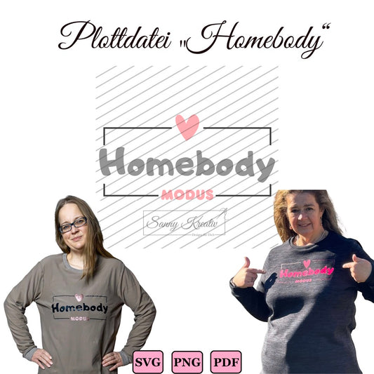 Plottdatei “Homebody”